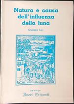 Natura e causa dell'influenza della luna