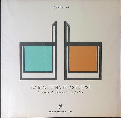 La  macchina per sedersi - Giorgio Fonio - copertina