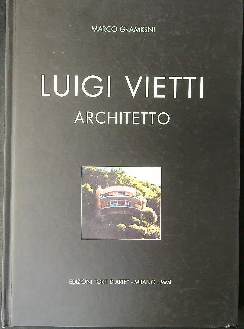 Luigi Vietti Architetto - Marco Gramigni - copertina