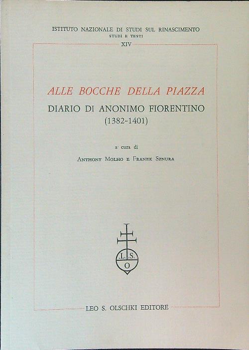 Alle bocche della piazza - Anthony Molho - copertina