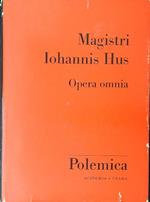 Magistri Ihannis Hus Opera omnia Polemica