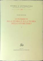 Contributi alla storia e alla teoria dello storicismo I