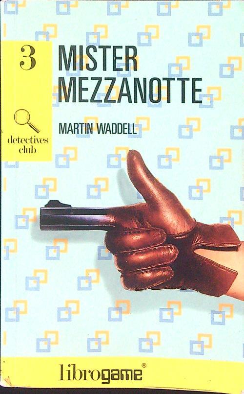 Mister mezzanotte - Martin Waddell - copertina