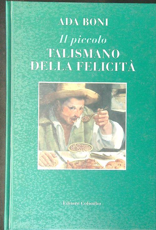 Il  piccolo talismano della felicità - Ada Boni - copertina