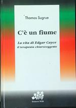 C'è un fiume