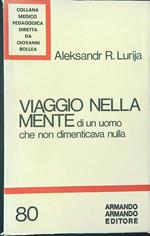 Viaggio nella mente di un uomo che non dimenticava nulla