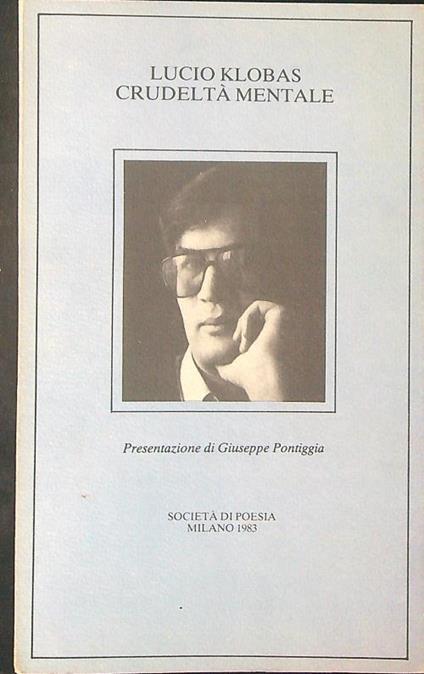 Crudeltà mentale - Lucio Klobas - copertina