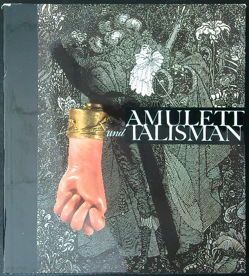 Amulett und talisman - copertina