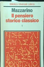 Il  pensiero storico classico 1