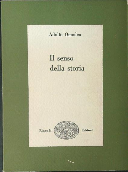 Il  senso della storia - Adolfo Omodeo - copertina
