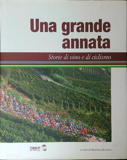 Una  grande annata - Massimo Romano - copertina