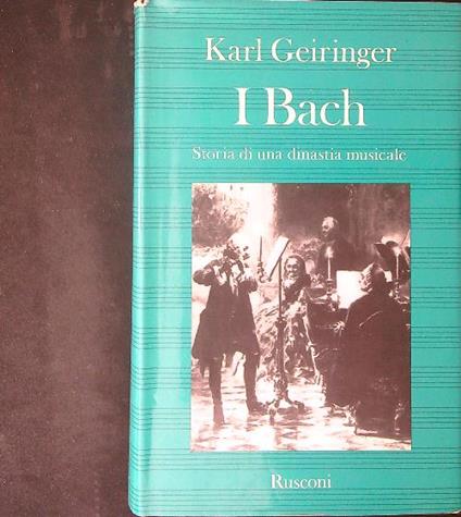 I  Bach  - Karl Geiringer - copertina