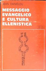 Messaggio evangelico e cultura ellenistica 