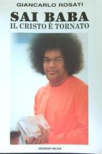 Sai Baba: il Cristo e' tornato 