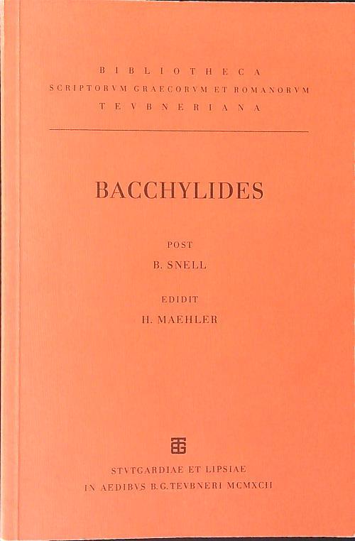 Bacchylides  - B. Snell,H. Maehler - copertina
