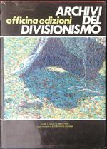 Archivi del divisionismo 2 vv