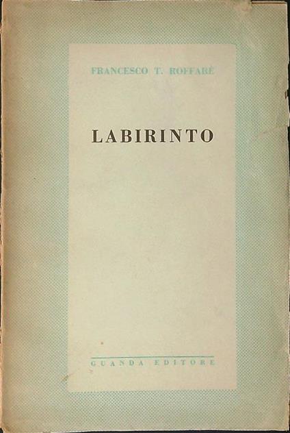 Labirinto - Francesco T. Roffarè - copertina