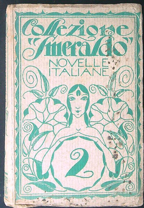 Novelle Italiane A stare al mondo... - Adolfo Albertazzi - copertina