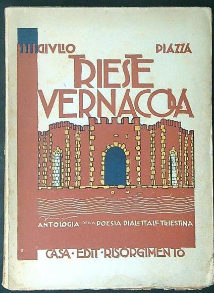 Trieste vernaccola - Giulio Piazza - copertina