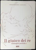 Il  giuoco dei re