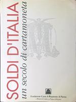 Soldi d'Italia Un secolo di cartamoneta