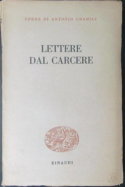 Lettere dal carcere - Antonio Gramsci - copertina