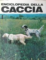 Enciclopedia della caccia 2 vv