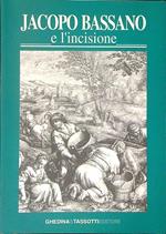 Jacopo Bassano e l'incisione