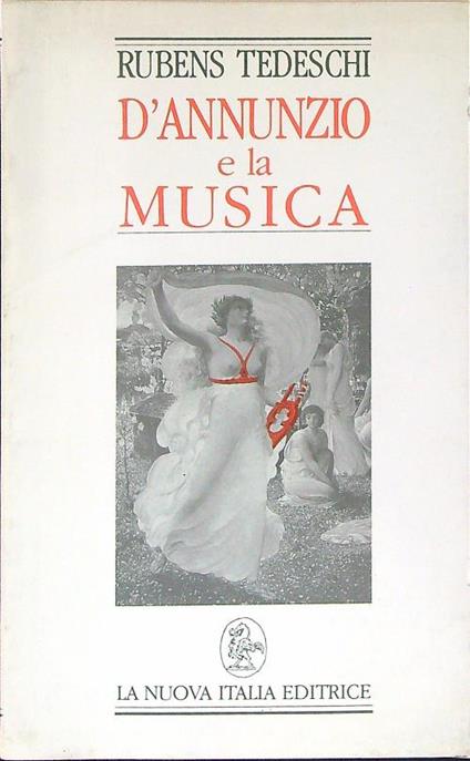 D'Annunzio e la musica - Rubens Tedeschi - copertina