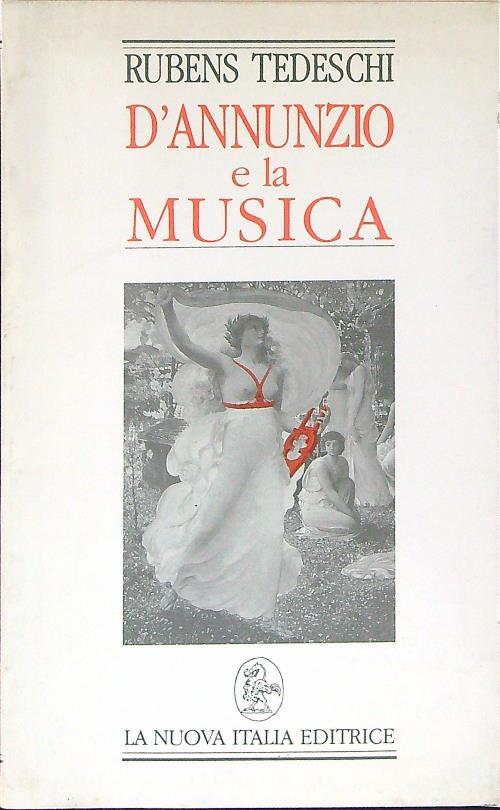 D'Annunzio e la musica - Rubens Tedeschi - copertina