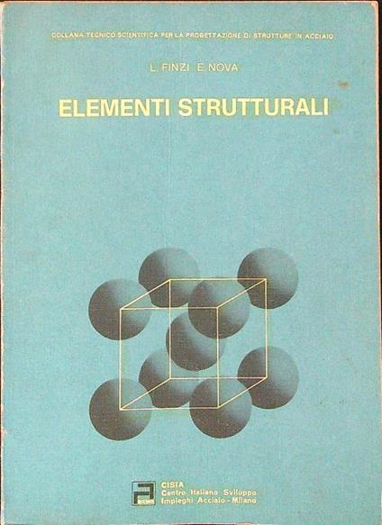 Elementi strutturali - L. Finzi,E. Nova - copertina