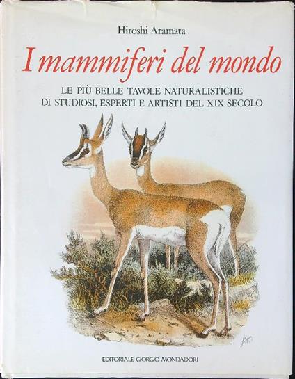 I  mammiferi del mondo - Hiroshi Aramata - copertina