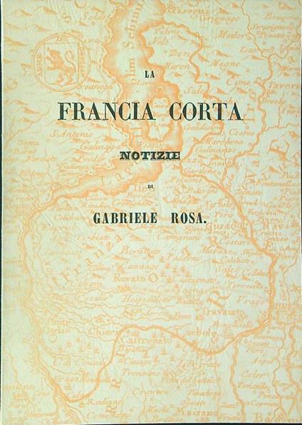 La  Francia corta - Gabriele Rosa - copertina