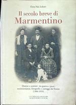 Il  secolo breve di Marmentino