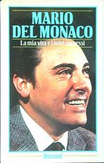 La  mia vita e i miei successi