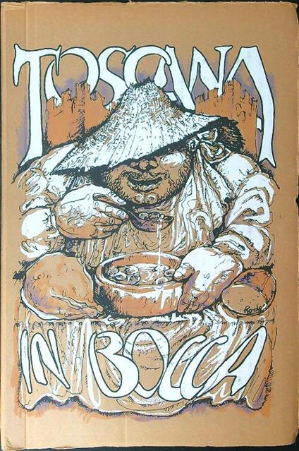 Toscana in bocca - Grazietta Butazzi - copertina