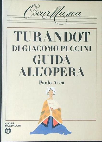 Turandot  - Paolo Arcà - copertina