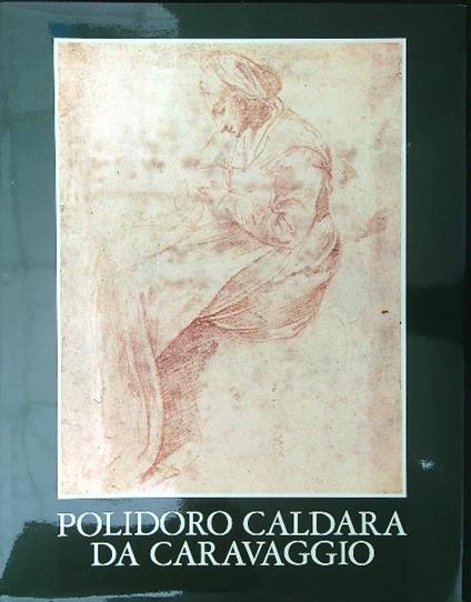 Polidoro Caldara da Caravaggio - copertina