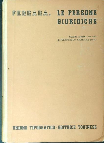 Le  persone giuridiche - Francesco Ferrara - copertina