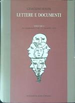 Lettere e documenti Vol I