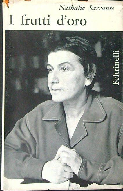 I  frutti d'oro - Nathalie Sarraute - copertina