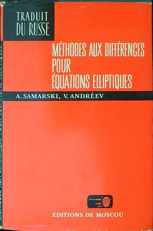 Methodes aux differences pour equations elliptiques - A. Samarski,V. Andreev - copertina
