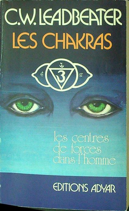 Les  Chakras - C. W. Leadbeater - copertina
