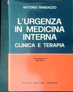 L' urgenza in medicina interna Clinica e terapia