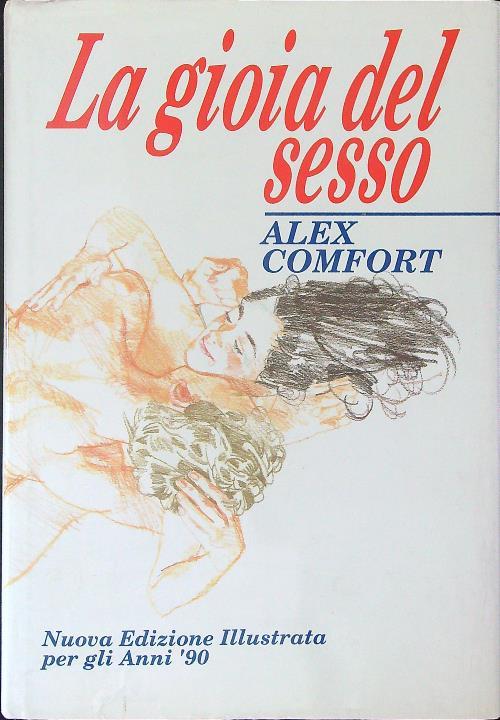 La  gioia del sesso - Alex Comfort - copertina