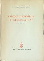 Calcolo tensoriale e applicazioni