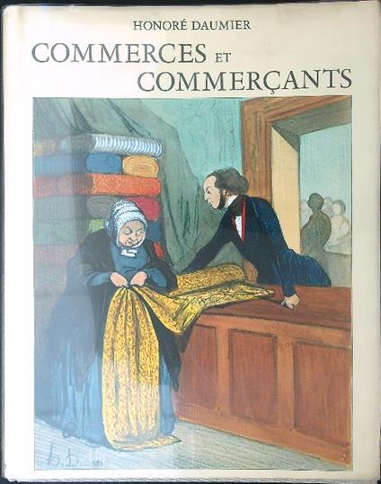 Commerces et commercants - Honorè Daumier - copertina
