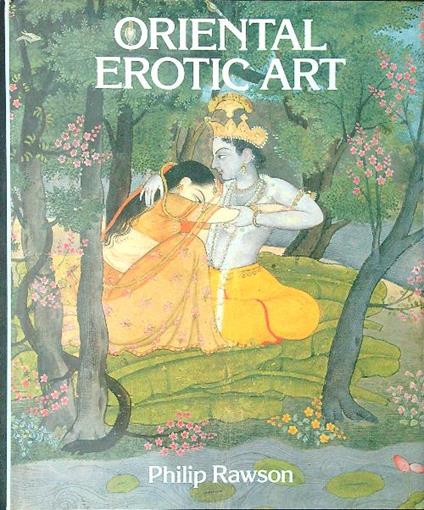 Oriental erotic art - Philip Rawson - copertina