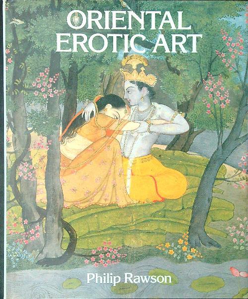 Oriental erotic art - Philip Rawson - copertina