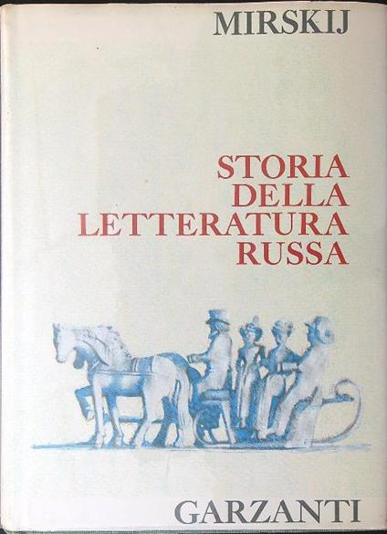 Storia della letteratura Russa - D. S. Mirskij - copertina